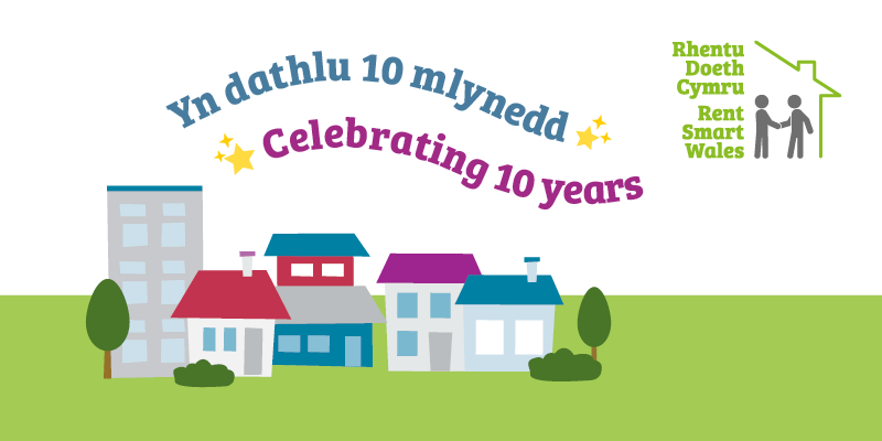 Celebrating 10 years of Rent Smart Wales
